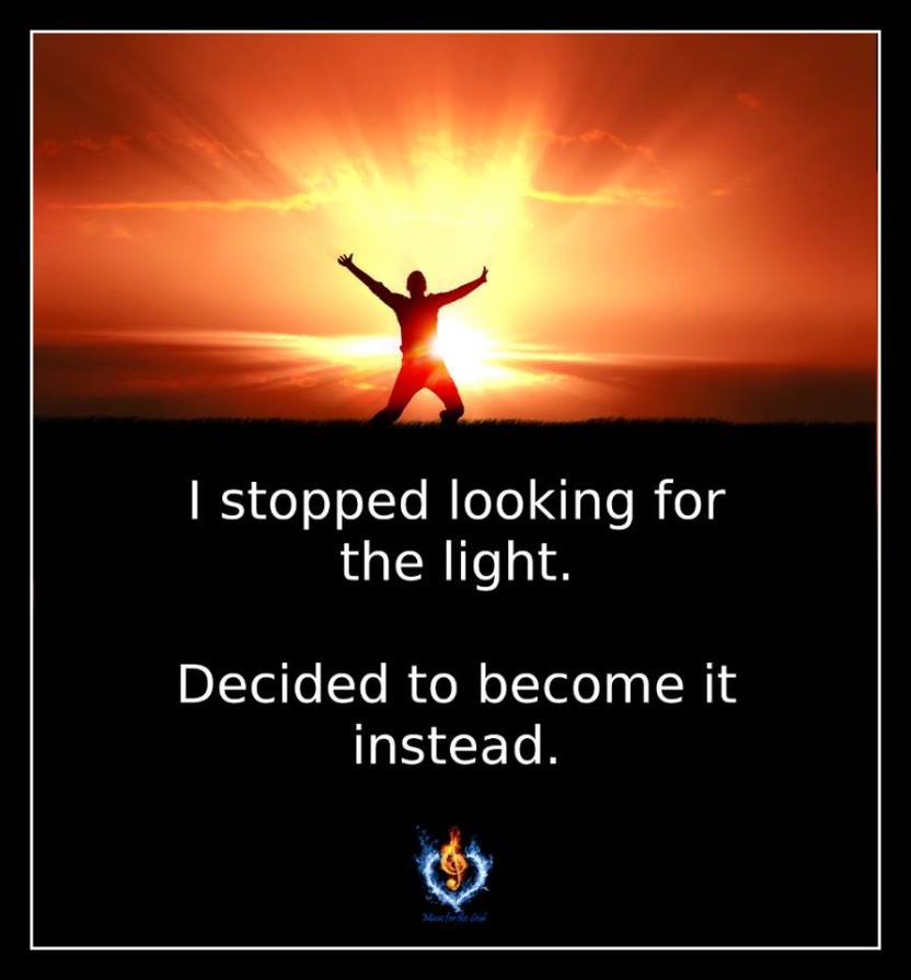 stop looking for light